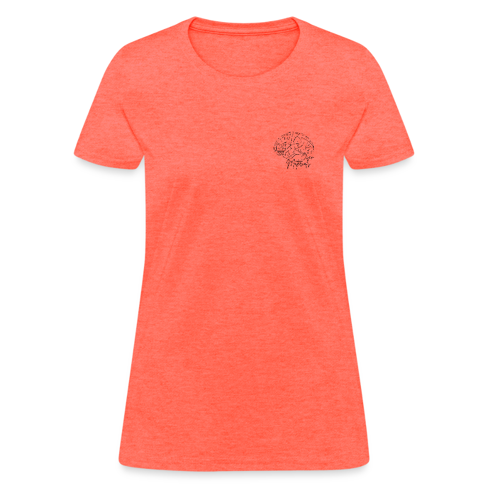 Mind Over Materials Women's T-Shirt - heather coral