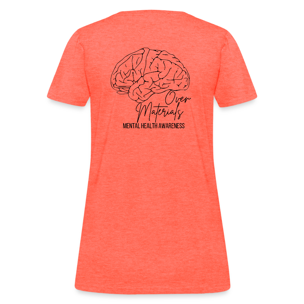 Mind Over Materials Women's T-Shirt - heather coral